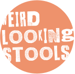 Weird Looking Stools